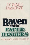 Raven And The Paperhangers - Donald MacKenzie