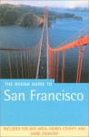 The Rough Guide to San Francisco, 5th Edition - Deborah Bosley, Jamie Jensen