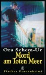 Mord in der Knesset - Ora Schem-Ur, Mirjam Pressler