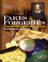 Fakes and Forgeries: The True Crime Stories of History's Greatest Deceptions: The Criminals, the Scams, and the Victims - Brian Innes