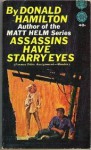 Assassins Have Starry Eyes - Donald Hamilton