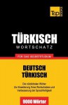 Turkischer Wortschatz Fur Das Selbststudium - 9000 Worter - Andrey Taranov