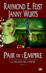 Pair de l'Empire (Trilogie de l'Empire, #2) - Raymond E. Feist