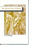 The Secret Life of Moles - P.V. LeForge