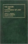 The Nature and Functions of Law (University Textbooks) - Harold J. Berman, William R. Greiner, Samir N. Saliba