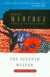 The Seventh Heaven: Supernatural Tales - Naguib Mahfouz, Raymond Stock