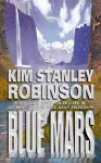 Blue Mars - Kim Stanley Robinson