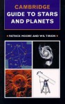 Cambridge Guide to Stars and Planets - Patrick Moore