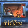 The Last Train - Gordon M. Titcomb, Wendell Minor