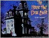 The House That Drac Built - Judy Sierra, Will Hillenbrand