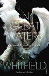 In Great Waters - Kit Whitfield