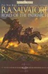 Road of the Patriarch (Sellswords, 3#) - R.A. Salvatore