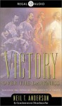 Victory Over the Darkness: Realizing the Power of Your Identity in Christ (Audio) - Neil T. Anderson