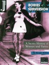 Bodies of Subversion (Tr) - Margot Mifflin