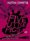 Five Little Pigs - Miceal O'Griafa, David Charrier, Agatha Christie