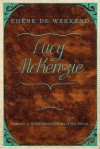 Lucy McKenzie: Chene de Weekend - Barbara Engelbach, Lucy McKenzie, Kasper Konig