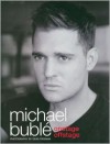 Onstage, Offstage - Michael Buble