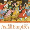 The Asian Empires - Rebecca Stefoff