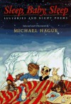 Sleep, Baby, Sleep: Lullabies and Night Poems - Michael Hague