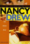 The Stolen Relic (Nancy Drew (All New) Girl Detective) - Carolyn Keene