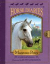 Horse Diaries #4: Maestoso Petra - Jane Kendall, Ruth Sanderson