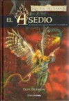 El Asedio (Reinos Olvidados: El Retorno de los Archimagos #2) - Troy Denning