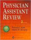 Physician Assistant Review - Patrick C. Auth, Morris D. Kerstein