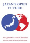 Japan's Open Future: An Agenda for Global Citizenship - John Haffner, Jean-Pierre Lehmann