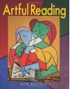 Artful Reading (Bob Raczka's Art Adventures) - Bob Raczka