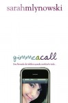 Gimme a Call - Sarah Mlynowski, Alicia Frieyro