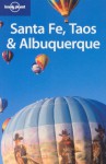 Lonely Planet Santa Fe, Taos & Albuquerque - Lonely Planet, Paige Penland