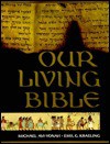 Our Living Bible - Michael Avi-Yonah, Emil.G. Kraeling, William Foxwell Albright