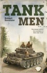 Tank Men - Robert Kershaw