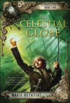 The Celestial Globe: The Kronos Chronicles: Book II - Marie Rutkoski