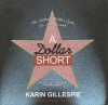 A Dollar Short - Karin Gillespie