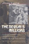 The Begum's Millions (Early Classics of Science Fiction) - Jules Verne, Arthur B. Evans, Stanford L. Luce, Peter Schulman