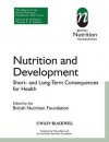 Nutrition and Development: Short and Long Term Consequences for Health - British Nutrition Foundation