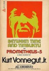 Between Time and Timbuktu or Prometheus 5 - Kurt Vonnegut, Jill Krementz