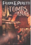 The Tombs of Anak (The Cooper Kids Adventure Series, #3) - Frank Peretti