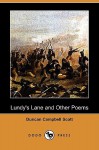 Lundy's Lane and Other Poems (Dodo Press) - Duncan Scott