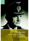 Memoirs of Karl Doenitz, The: Ten Year and Twenty Days - Karl Doenitz