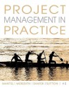 Project Management in Practice [With Access Code] - Samuel J. Mantel Jr., Jack R. Meredith, Scott M. Shafer, Margaret M. Sutton