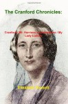 The Cranford Chronicles - Elizabeth Gaskell