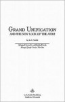 Grand Unification and the New Look of the Atom - L.N. Smith