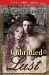 An Unbridled Lust (Siren Publishing Classic) - Brenda Williamson