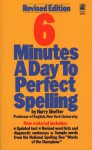 Six Minutes A Day To Perfect Spelling - Harry Shefter