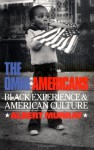 The Omni-Americans: Some Alternatives to the Folklore of White Supremacy (Da Capo Press Paperback) - Albert Murray