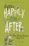 The Frog Prince Hops to It - Tony Bradman, Christianne C. Jones, Sarah Warburton, Hilary Wacholz