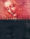 Civilization Past and Present to 1774 - Palmira Brummett, Neil J. Hackett, George F. Jewsbury