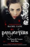 Daylighters (The Morganville Vampires, #15) - Rachel Caine